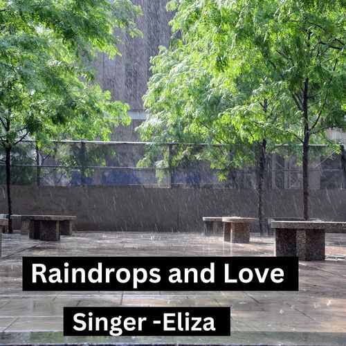 Raindrops And Love