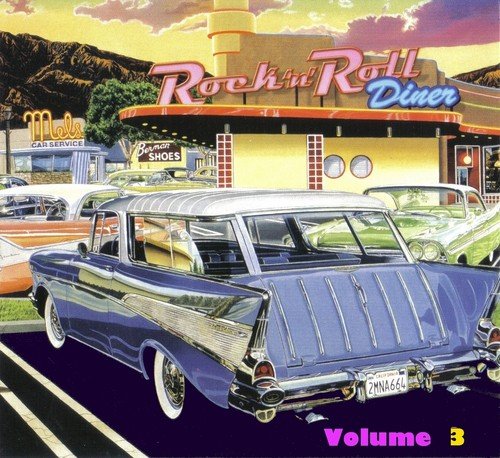 Rock 'n ' Roll Diner  Volume 3