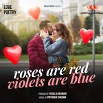 Roses Are Red Violets Are Blue