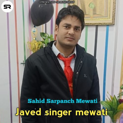 Sahid Sarpanch Mewati