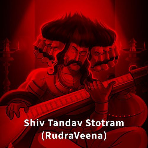 Shiv Tandav Stotram (RudraVeena)