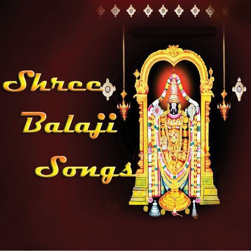 Shree Balaji Songs