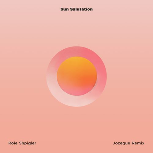 Sun Salutation - Jozeque Remix cover art