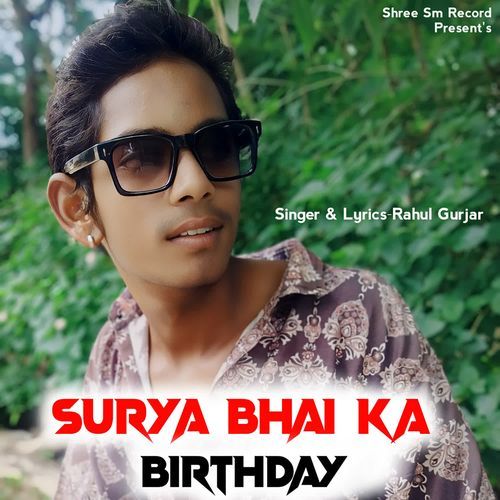 Surya Bhai Ka Birthday