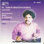 Tarun Bhattacharya - Hindustani Classical - Santoor