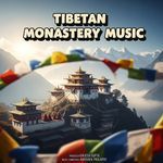 Tibetan Monastery Music