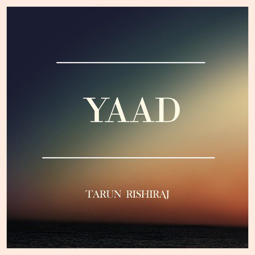 Yaad - Song Download from Yaad @ JioSaavn