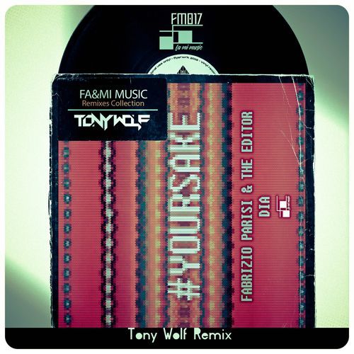 #yoursake (Tony Wolf Remix) cover art
