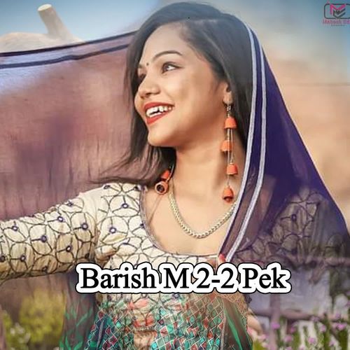 Barish M 2-2 Pek