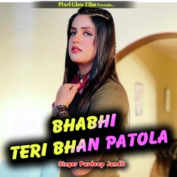 Bhabhi Teri Bhan Patola-ADoIRU1KZlE