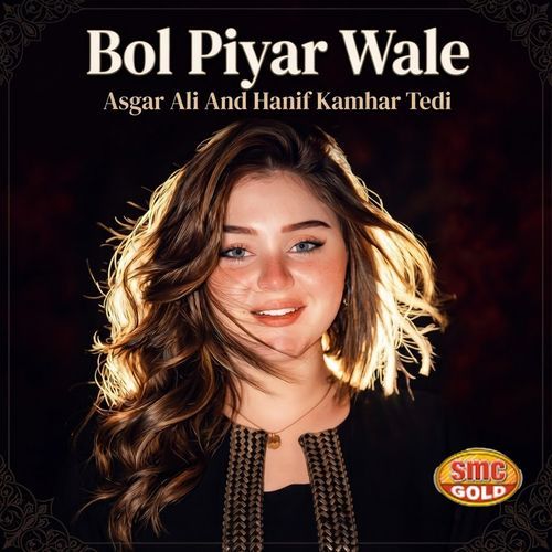 Bol Piyar Wale