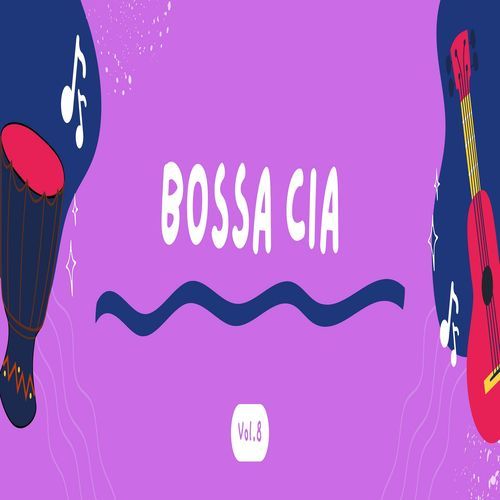Bossa CIA-Vol.8