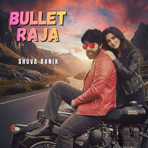Bullet Raja