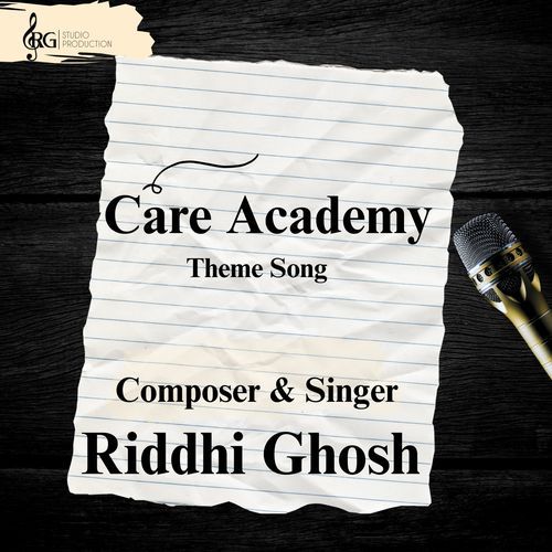 Care Academy Theme Song
