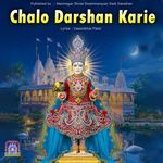 Chalo Darshan Karie