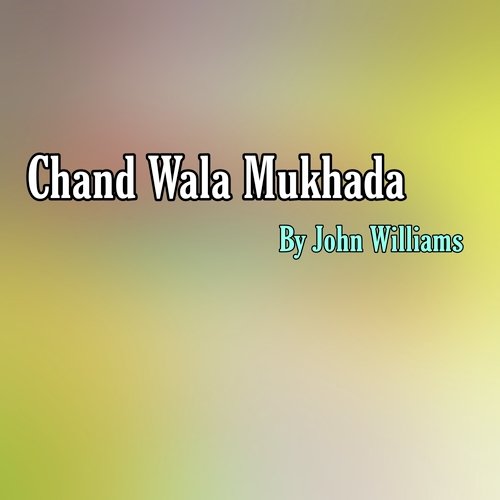 Chand Wala Mukhada