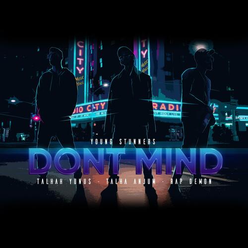 Dont Mind (feat. Rap Demon)
