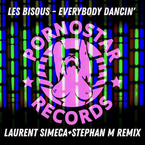 Everybody Dancin' (Laurent Simeca, Stephan M Remix) cover art
