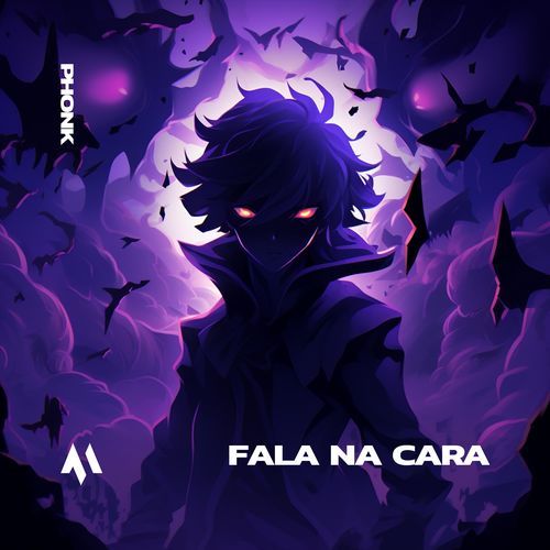 FALA NA CARA (PHONK)