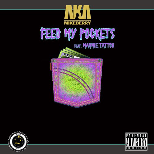 Feed My Pockets (feat. Mannie Tattoo)_poster_image