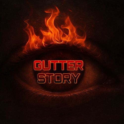 GUTTER STORY