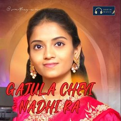 Gajula Cheyi Nadhi Ra Dj-XT8OY0ZvUV0