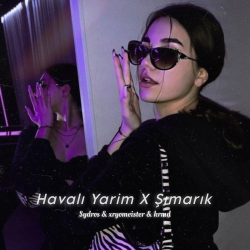 Havalı Yarim X Şımarık_poster_image