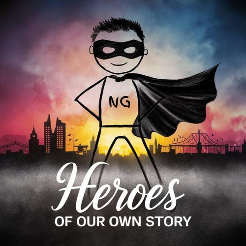 Heroes of Our Own Story