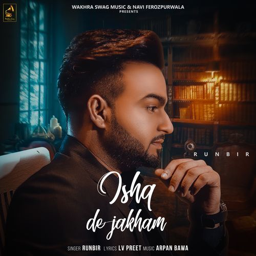 Ishq De Jakham