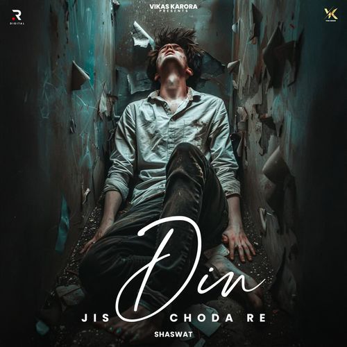 Jis Din Choda Re