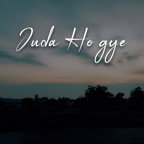 Juda Ho Gye