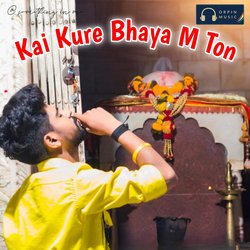 Kai Kure Bhaya M Ton-RAEsRToFDgM