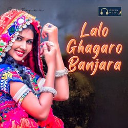 Lalo Ghagaro Banjara-IikpWx5jf0Q