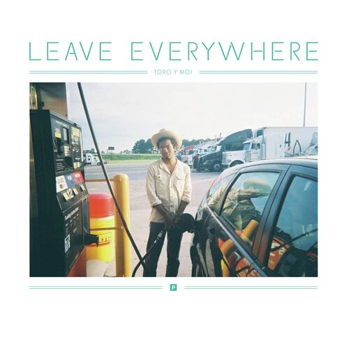Leave Everywhere