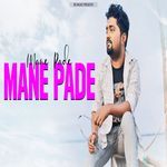 Mane Pade Mane Pade