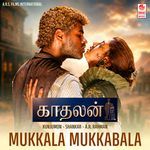 Mukkala Mukkabla (Tamil) [From "Kaadhalan"]