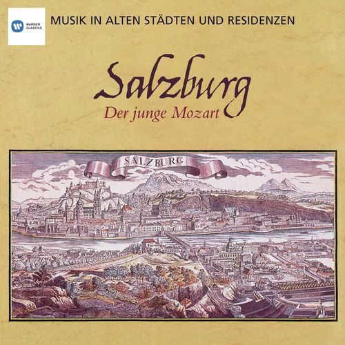 Musik in alten Städten &amp; Residenzen: Salzburg