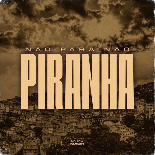 Não Para Não Piranha_poster_image