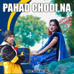 Pahad Chodi Na-PzIyZjpaA2Y