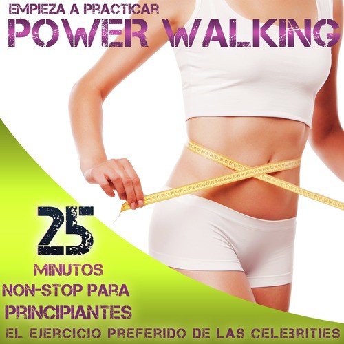 Power Walking. El Ejercicio Preferido de las Famosas. 25 Minutos Sin Pausa de Entrenamiento para Principiantes_poster_image