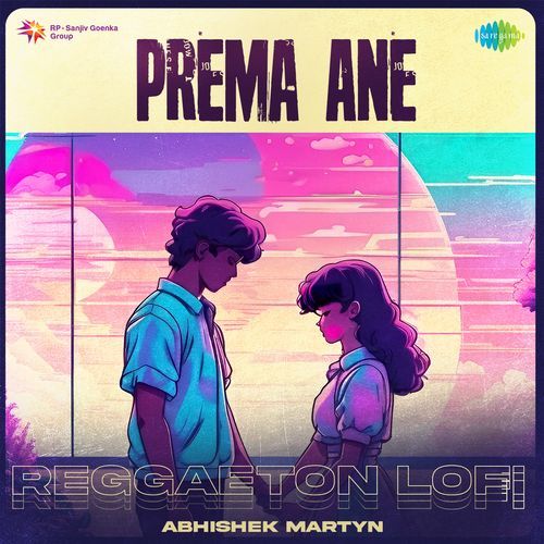 Prema Ane - Reggaeton Lofi