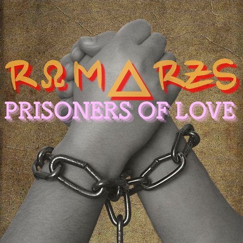Prisoners of Love