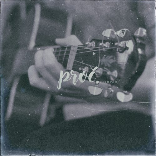 Proč. (Acoustic)_poster_image