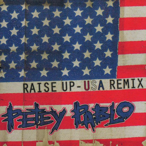 Raise Up (USA Remix)