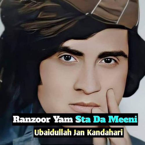 Ranzoor Yam Sta Da Meeni