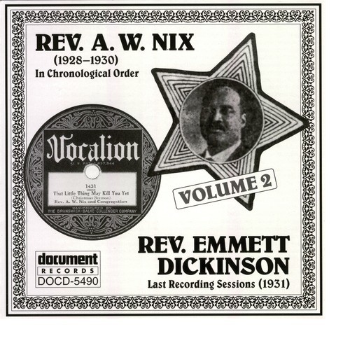 Rev. A.W. Nix & Rev. Emmett Dickinson Vol. 2 (1928-1931)