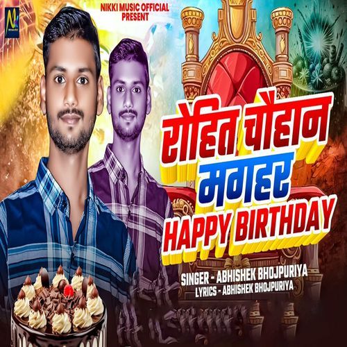 Rohit Chauhan Magara Happy Birthday