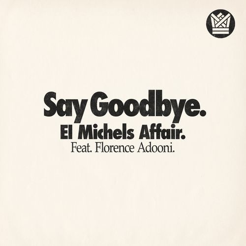 Say Goodbye
