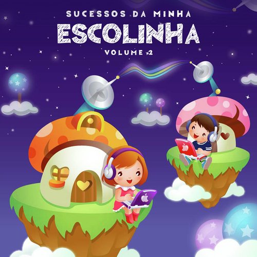 Sucessos da minha escolinha, Vol. 2