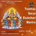 Tejomay Surya Ekakshari Mantra Slowed & Reverb